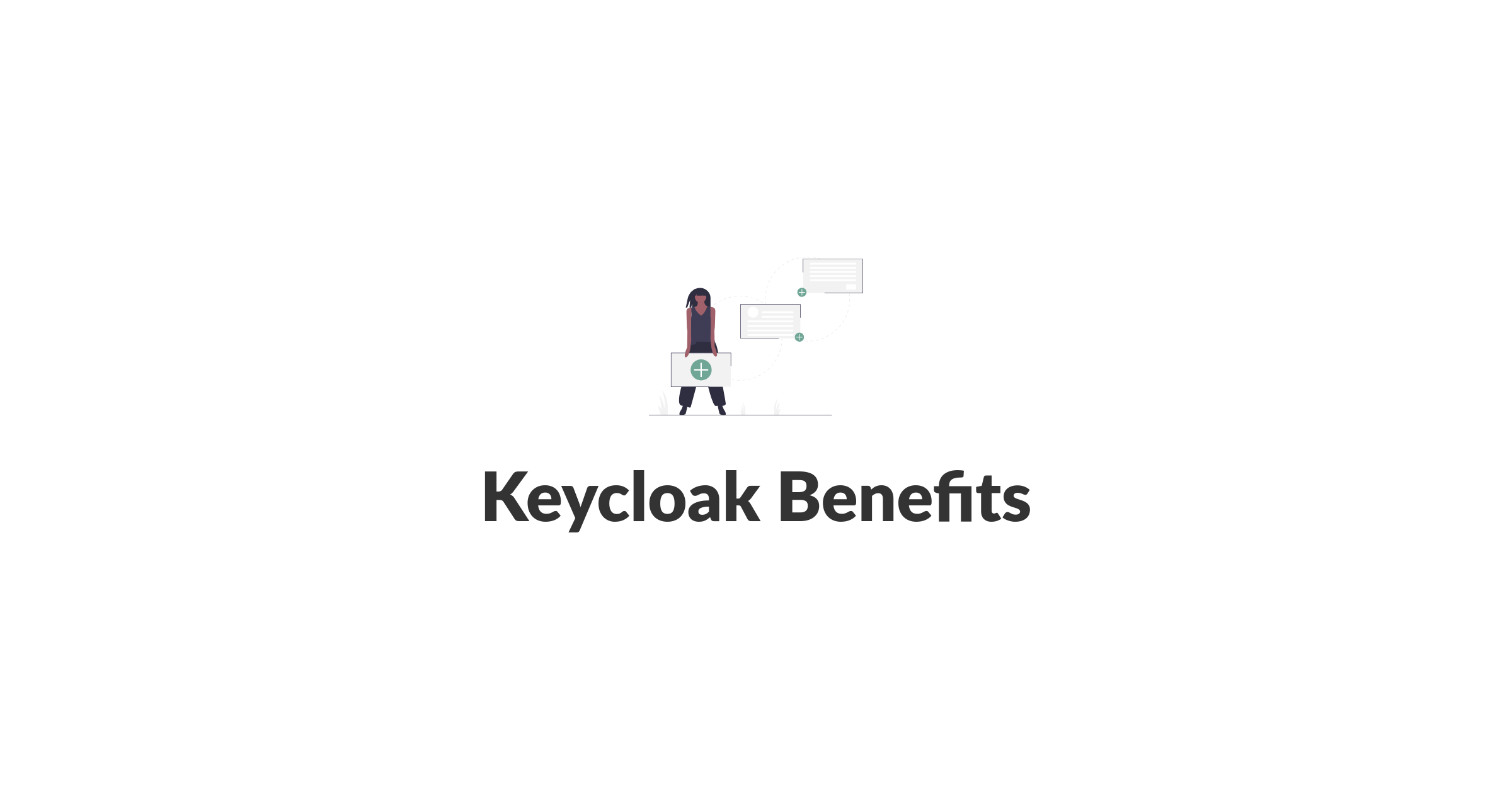 Keycloak Benefits